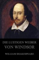 Die lustigen Weiber von Windsor - Уильям Шекспир 