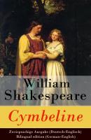 Cymbeline - Zweisprachige Ausgabe (Deutsch-Englisch) / Bilingual edition (German-English) - Уильям Шекспир 