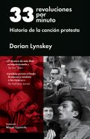 33 revoluciones por minuto -  Dorian Lynskey Cultura Popular