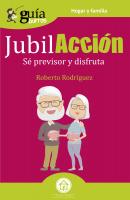 GuíaBurros JubilAcción - Roberto  Rodriguez GuíaBurros