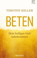 Beten - Timothy  Keller 