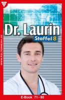 Dr. Laurin Staffel 8 – Arztroman - Patricia Vandenberg Dr. Laurin Staffel