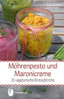 Möhrenpesto und Maronicreme - Sabine  Fuchs 