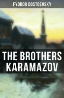 THE BROTHERS KARAMAZOV - Федор Достоевский 