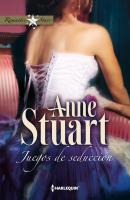 Juegos de seducción - Anne Stuart Romantic Stars