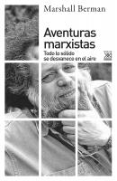 Aventuras Marxistas -  Marshall Berman Siglo XXI de España General