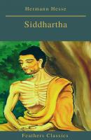 Siddhartha (Best Navigation, Active TOC)(Feathers Classics) - Hermann Hesse 