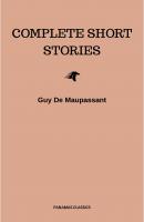 Complete Short Stories - Ги де Мопассан 