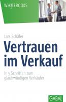 Vertrauen im Verkauf - Lars Schäfer Whitebooks