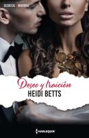 Deseo y traición - Heidi Betts Jazmin Secretos Y Mentiras