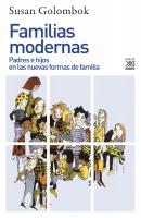 Familias modernas - Susan Golombok Siglo XXI de España General