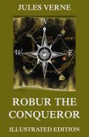 Robur The Conqueror - Жюль Верн 