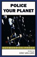 Police Your Planet - Eric Van Lhin 