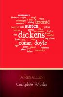 Complete Works - James Allen 