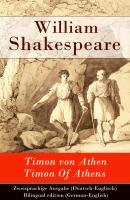 Timon von Athen / Timon Of Athens - Zweisprachige Ausgabe (Deutsch-Englisch) / Bilingual edition (German-English) - Уильям Шекспир 