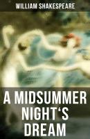 A MIDSUMMER NIGHT'S DREAM - Уильям Шекспир 