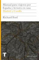 Manual para viajeros por España y lectores en casa III - Richard  Ford Biblioteca Turner