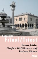 Lesereise Friaul/Triest - Susanne Schaber 