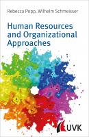 Human Resources and Organizational Approaches - Wilhelm Schmeisser 