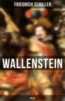 Wallenstein (Trilogie) - Фридрих Шиллер 
