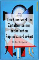Das Kunstwerk im Zeitalter seiner technischen Reproduzierbarkeit - Walter  Benjamin Sachbücher bei Null Papier