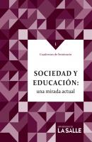 Sociedad y educación: una mirada actual - Varios autores 