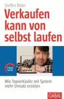 Verkaufen kann von selbst laufen - Steffen Ritter Whitebooks