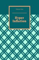 Hyper Inflation - Nishant Baxi 