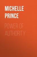 Power of Authority - Michelle Prince 