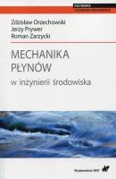 Mechanika płynów w inżynierii środowiska - Roman Zarzycki 