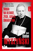 Kard. Stefan Wyszyński - Małgorzata Pabis 