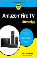 Amazon Fire TV For Dummies - Paul  McFedries 