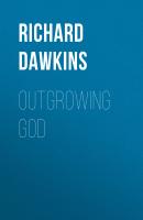 Outgrowing God - Ричард Докинз 