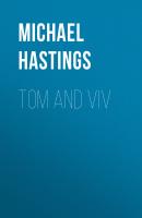 Tom and Viv - Michael Hastings 
