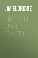 King Street Junior Revisited - Jim  Eldridge 