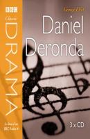 Daniel Deronda (Classic Drama) - Джордж Элиот 