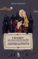 Biuro detektywistyczne Dziurka od klucza - Renata Piątkowska seria Z parasolem