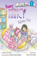 Fancy Nancy: Pajama Day - Jane  O'Connor I Can Read Level 1