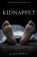 Kidnappet - Блейк Пирс 
