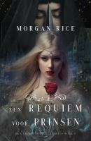 Een Requiem Voor Prinsen - Морган Райс 