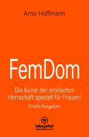 FemDom | Erotischer Ratgeber - Arne Hoffmann lebe.jetzt Ratgeber