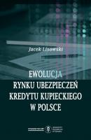 Ewolucja rynku ubezpieczeń kredytu kupieckiego w Polsce - Jacek Lisowski 
