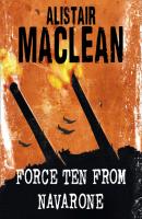 Force Ten from Navarone - Alistair MacLean 