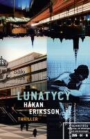 Lunatycy - Hakan Eriksson 