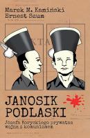 Janosik Podlaski - Marek Kamiński 