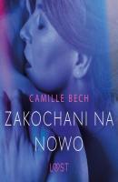 Zakochani na nowo - opowiadanie erotyczne - Camille Bech 