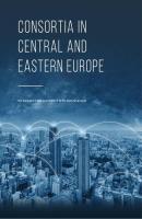Consortia in Central and Eastern Europe - Отсутствует 