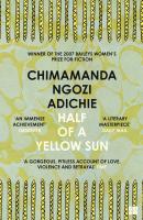 Half of a Yellow Sun - Chimamanda Ngozi Adichie 