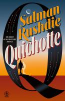Quichotte - Salman Rushdie Mistrzowie literatury