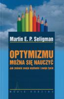 Optymizmu można się nauczyć - Мартин Селигман 
